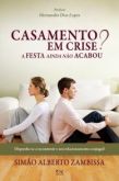 CASAMENTO EM CRISE ?